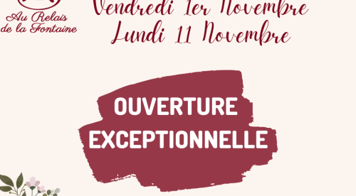 Ouverture exceptionnelle